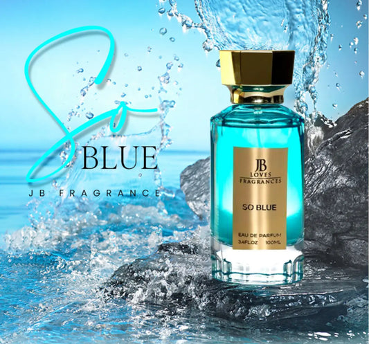 So Blue EAU DE PARFUM- Unisex 100ml By JB Loves Fragrances